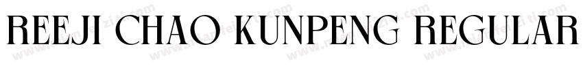 reeji chao kunpeng regular字体转换
